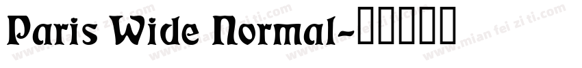 Paris Wide Normal字体转换